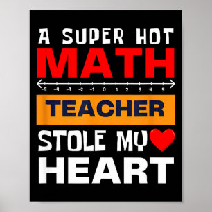 Retro wiskunde spreuk super hete leraar hart humor poster
