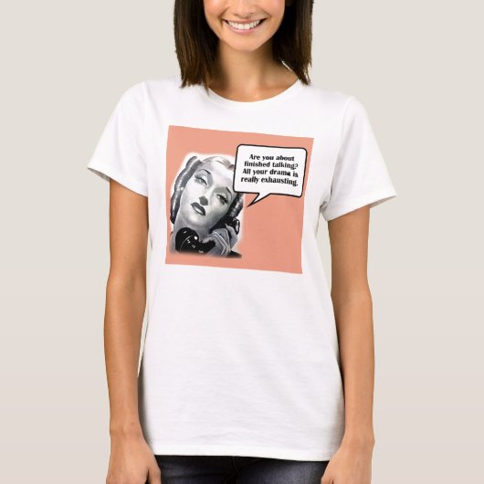 Retro Woman aan de telefoon, Drama T-shirt (Voorkant)