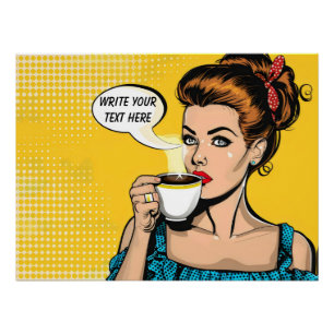 Retro Woman Coffee  Perfect Poster
