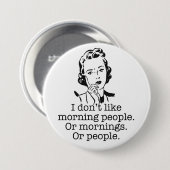 Retro Woman Morning People Button (Voorkant /achterkant)