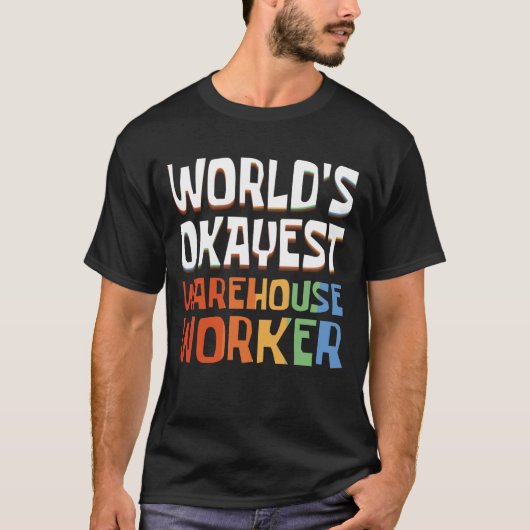 Retro World's Okayest Warehouse Worker T-shirt (Voorkant)