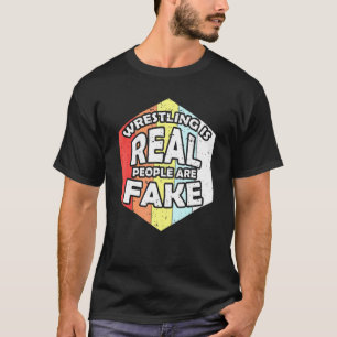 Retro worstelen is echte mensen zijn nep worstelen t-shirt