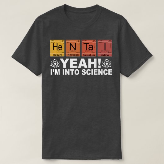 Retro Yeah I'm Into Science Hentai Periodic Table  T-shirt (Design voorkant)