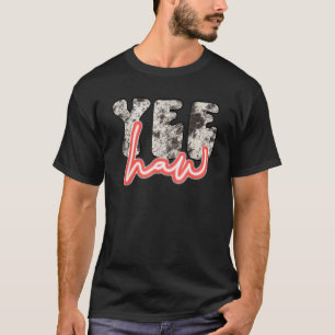 Retro Yee Haw Howdy Western Land Zuid T-shirt