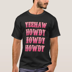 Retro Yeehaw Howdy Rodeo Texas Westerne Koe T-shirt