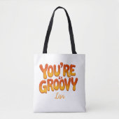 Retro You’re So Groovy Personalized Name 70s Tote Bag (Voorkant)