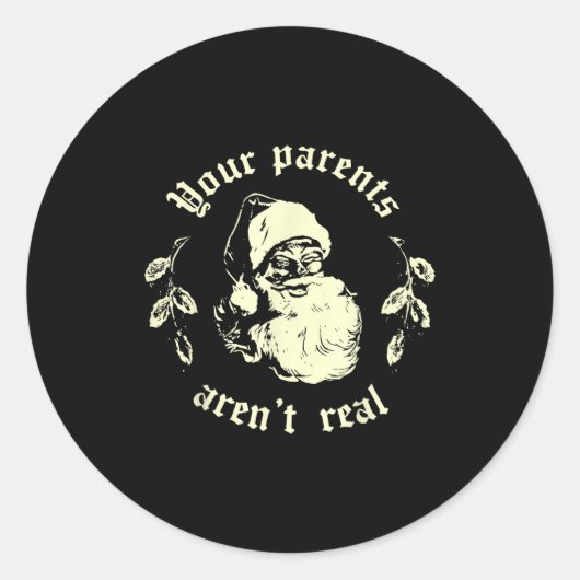 Retro Your Parents Aren't Real Santa Funny Christm Ronde Sticker (Voorkant)