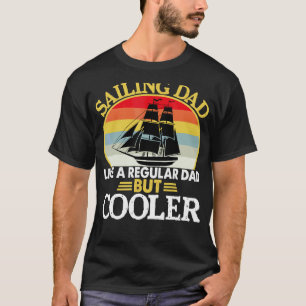 Retro zeilen papa als een gewone vader zeiler vade t-shirt