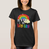 Retro zijn OK om te zeggen Gay Rainbow LGBT Lesbis T-shirt (Voorkant)