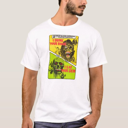 Retro Zombie: Ik Drink je bloed - ik eet je huid T-shirt (Voorkant)
