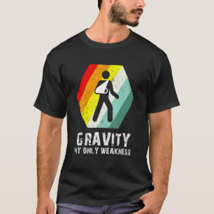 Retro zwaartekracht Mijn zwakte-arm die na chirurg T-shirt