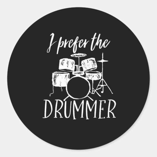  Retrodrumspeler Ik geef de voorkeur aan de drumme Ronde Sticker (Voorkant)