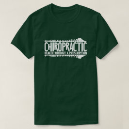 Retrogezondheid zonder voorschrift Chiropraktijk T-shirt