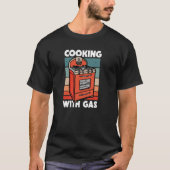 Retrokoken met gas Pro-gasstofinstallatie T-shirt (Voorkant)