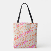 Retrotypografie, diagonaal, 'Make It Fun'. Tote Bag (Achterkant)
