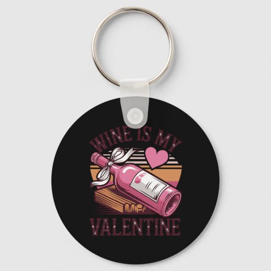 Retrowijn is mijn Valentijn Grappige Drink wijnlie Sleutelhanger (Voorkant)