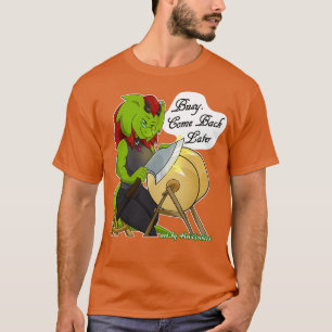 Retsis Sharpening Ax Bezig Kom later terug 3 T-shirt