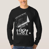 Reunion Class of 1981 School Graduation Blast From T-shirt (Voorkant)