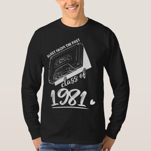 Reunion Class of 1981 School Graduation Blast From T-shirt (Voorkant)