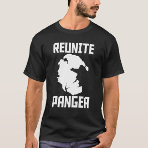 Reunite Pangea Geoloog Scientist Paleontoloog T-shirt
