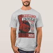 Reunite Pangea! T-shirt (Voorkant)