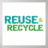 Reuse and Recyclen T-shirts en cadeaus Poster (Voorkant)