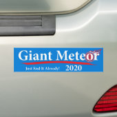 Reuzenmeteoor 2020 Maak het toch gewoon af! Bumpersticker (Op auto)
