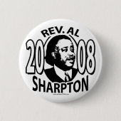 Rev. Al Sharpton 2008 Button  (Voorkant)
