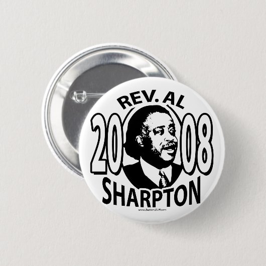 Rev. Al Sharpton 2008 Button (Voorkant /achterkant)