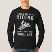Rev Up Laughter: Snowmobiling Away Adult Woes T-sh T-shirt (Voorkant)
