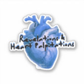 Revelations & Heart Palpitations vinyl sticker (Voorkant)