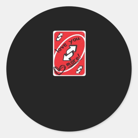 Reverse Card Love You More Funny Playful Style  Ronde Sticker (Voorkant)