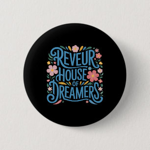 Reveur Huis van Dromers1 Ronde Button 5,7 Cm