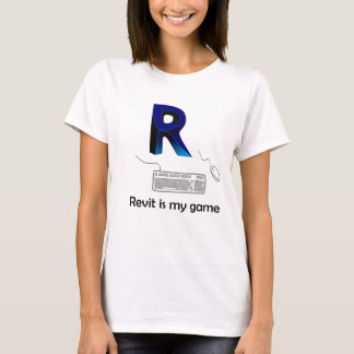 Revit is mijn game t-shirt