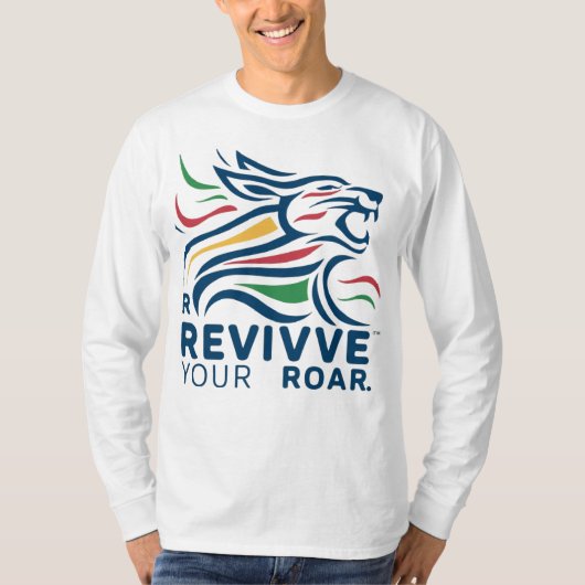 Revive Your Roar - Motivatie T-shirt (Voorkant)