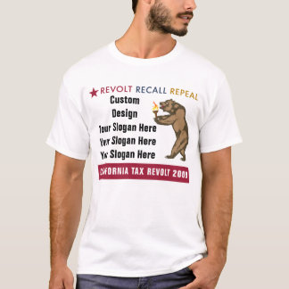 Revolt Recall Repeal - Custom Slogan T-Shirt