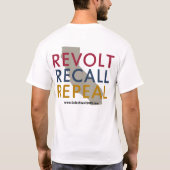 Revolt Recall Repeal - Custom Slogan T-Shirt (Achterkant)