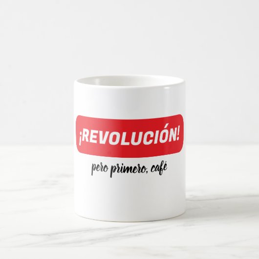 ¡Revolución! pero primero, café novelty coffee mug Koffiemok (Center)