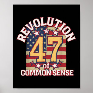 Revolutie van het gezond verstand Trump 47 Preside Poster
