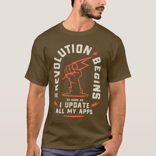 Revolution Begins Update Apps Geek Sarcastisch T-shirt (Voorkant)