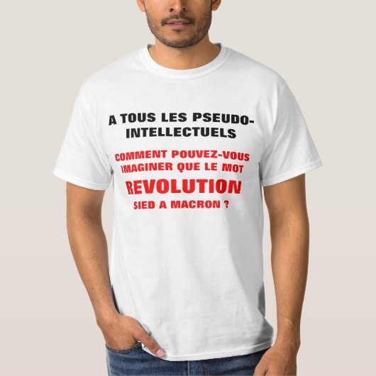 REVOLUTION et MACRON? t-shirt (Voorkant)