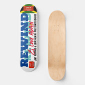 REWIND & LOVE AGAIN 8 1/4" Skatebord Dek Persoonlijk Skateboard (Voorkant)