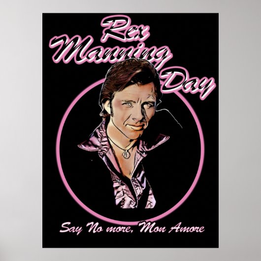 Rex Manning Day Poster (Voorkant)
