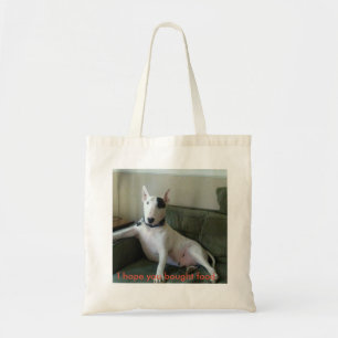 Rex The TV Terrier "Ik hoop dat je eten gekocht he Tote Bag
