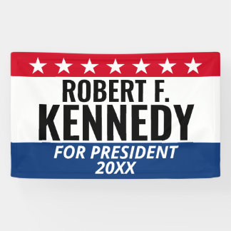 RFK JR Kennedy voor President - Campaign Spandoek