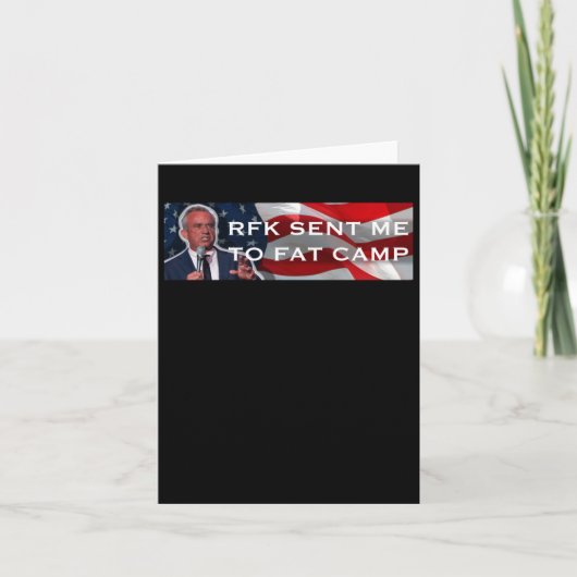 RFK stuurde me naar Fat Camp Kaart (Voorkant)