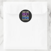 Rheumatoid Arthritis Awareness Quote I Don't Look  Ronde Sticker (Tas)