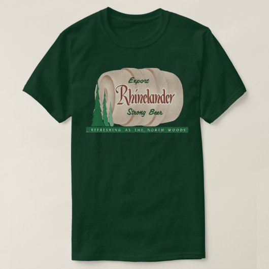 Rhinelander Beer Retro Deunct Wisconsin Brewerian T-shirt (Design voorkant)