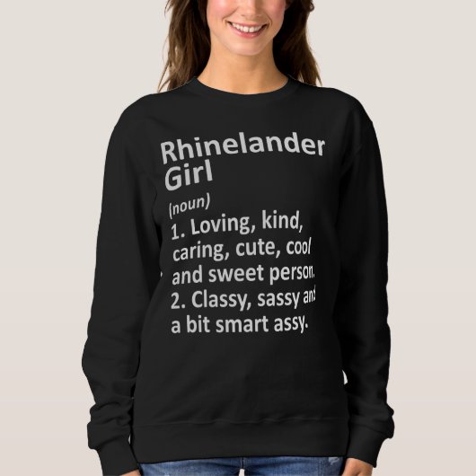 Rhinelander Girl Wi Wisconsin Funny City Home Root Trui (Voorkant)