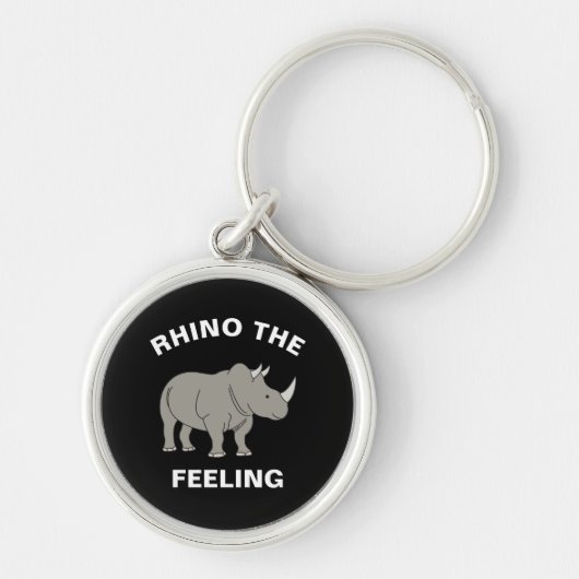 Rhino The Feeling Funny Wildlife Rhinoceros Pun Sleutelhanger (Voorkant)